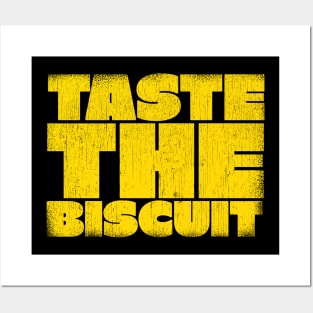 Taste the biscuit Posters and Art